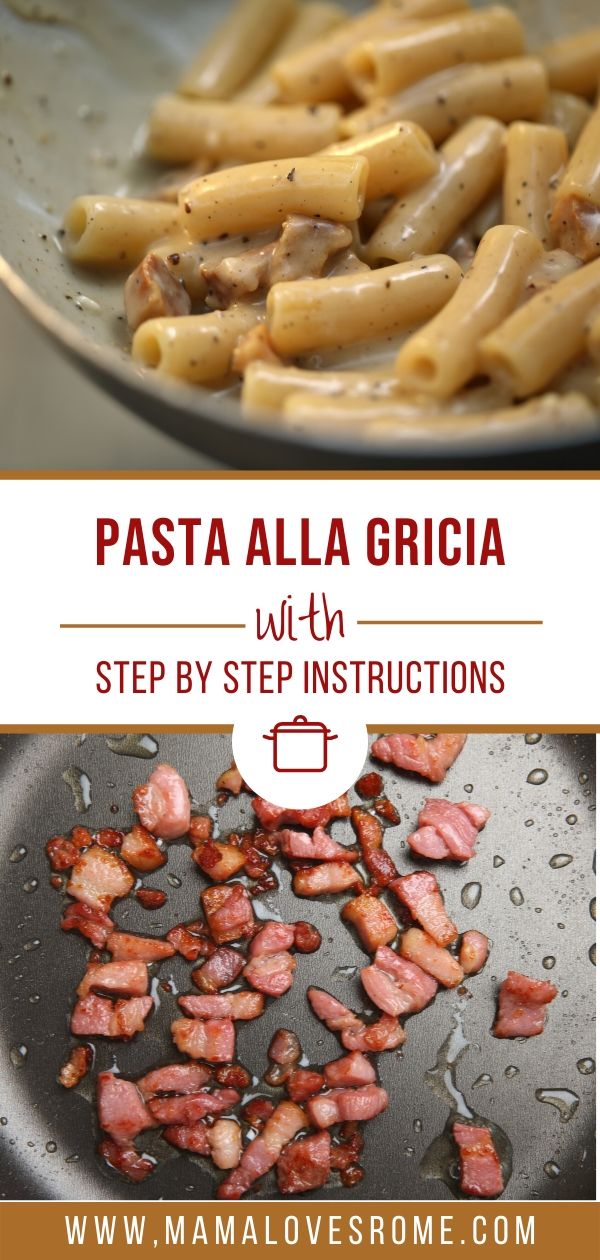 Photo collage of pasta alla gricia closeup and ingredient shot of cooking pork + overlay text: pasta alla Gricia with step by step instructions