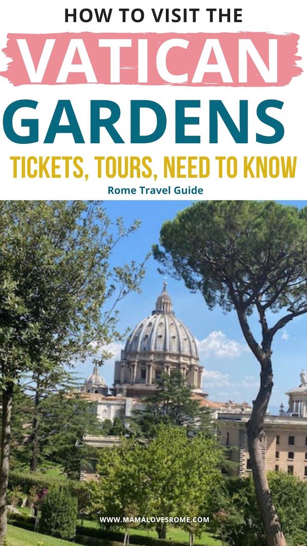 Vatican Gardens view with overlay text 'how to visit the Vatican Gardens, best tours tickets, need to know, Rome Travel Guide'