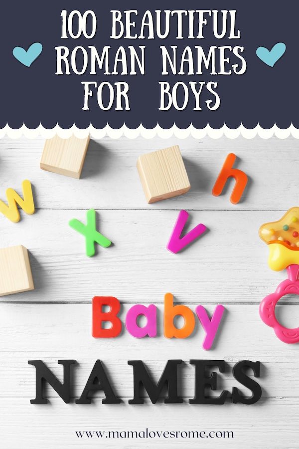 Letters spelling 'baby names' on wooden background with text '100 beautiful Roman Names for boys'